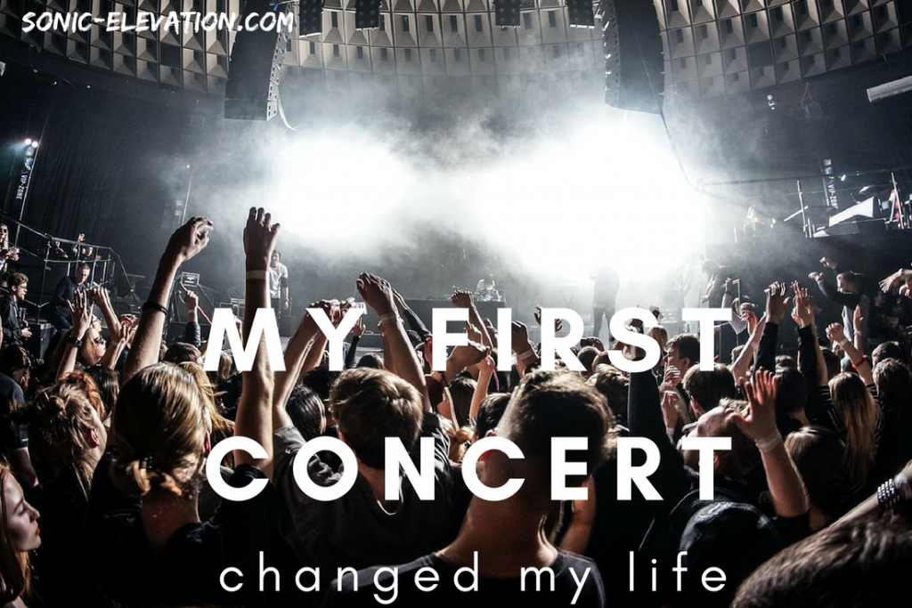 My First Live Concert (Life-Changing Experience)