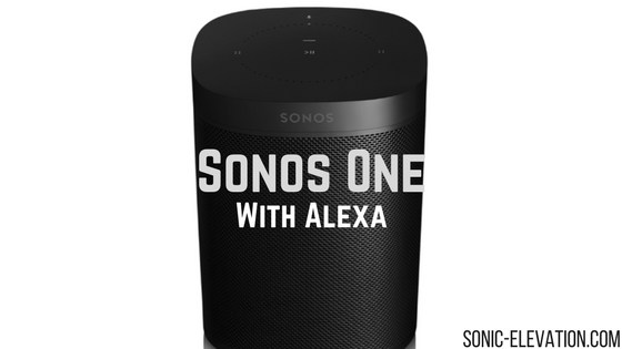 Sonos One With Alexa – The Future Of Sound