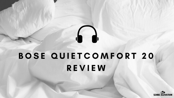 Bose QuietComfort 20 Review – Best Noise Cancelling Earbuds?